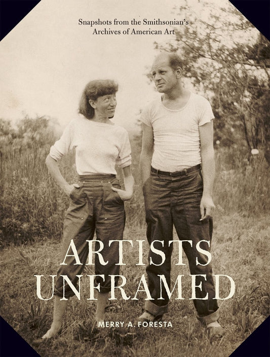 Artists Unframed : Snapshots from Smithsonian's Archives  American Art: Foresta