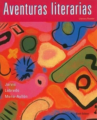 Aventuras Literarias (World Languages) - Paperback By Jarvis, Ana