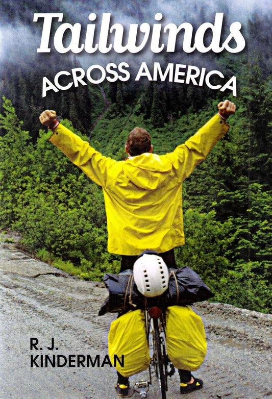 TAILWINDS ACROSS AMERICA By R. J. Kinderman - Hardcover