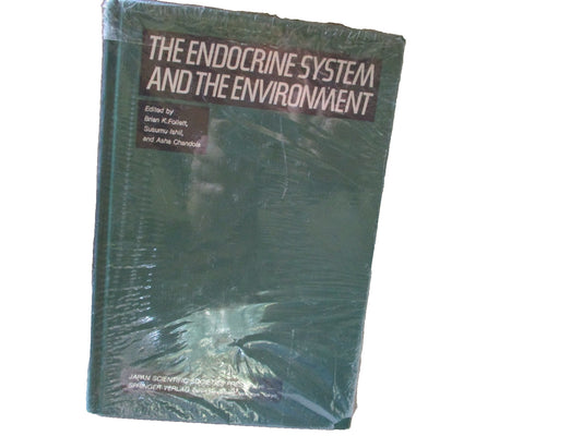 The Endocrine System and the Environment. Follett. 1985, Hardcover