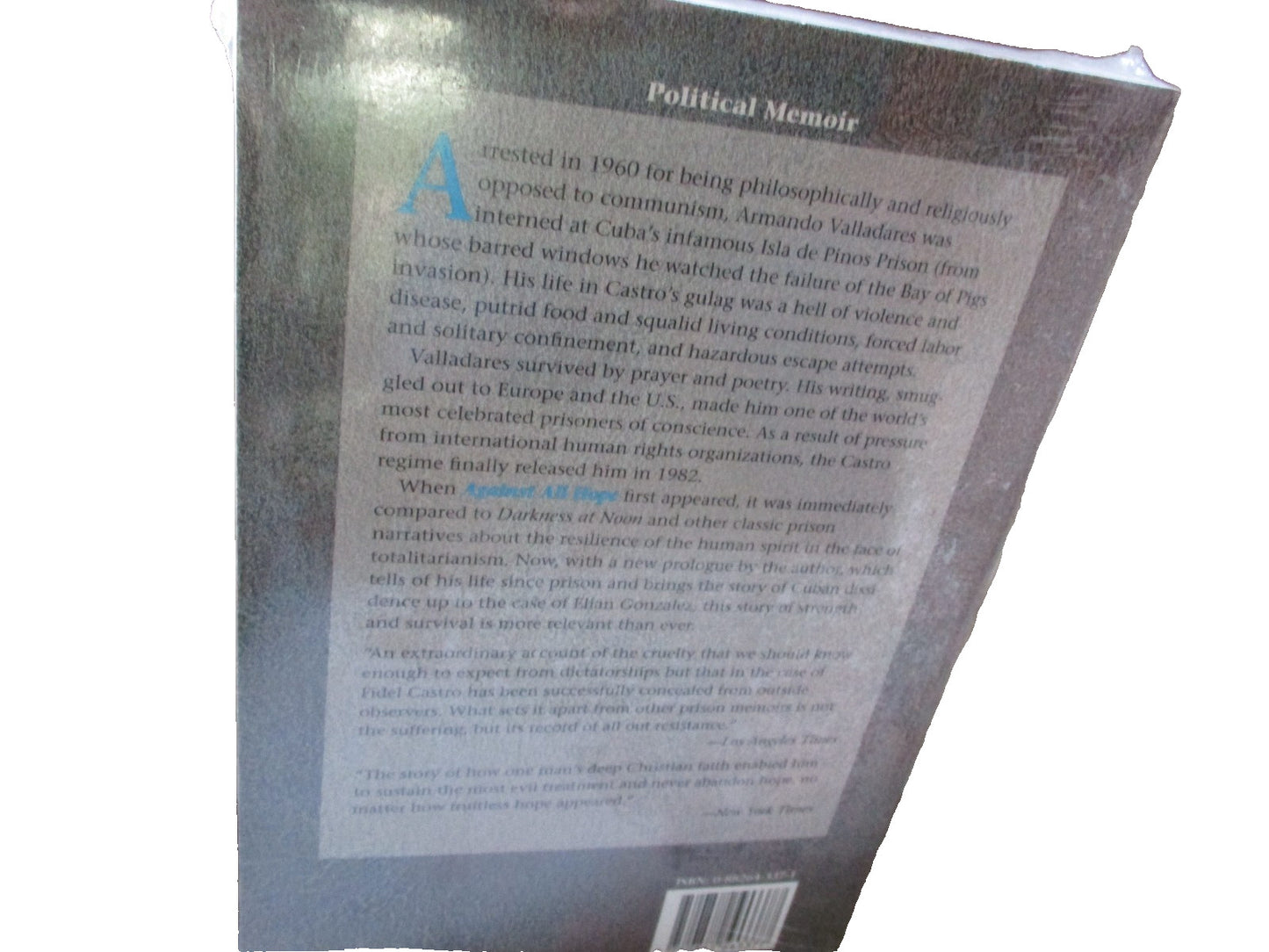 Against All Hope A Memoir of Life in Castro's Gulag by Armando Valladares