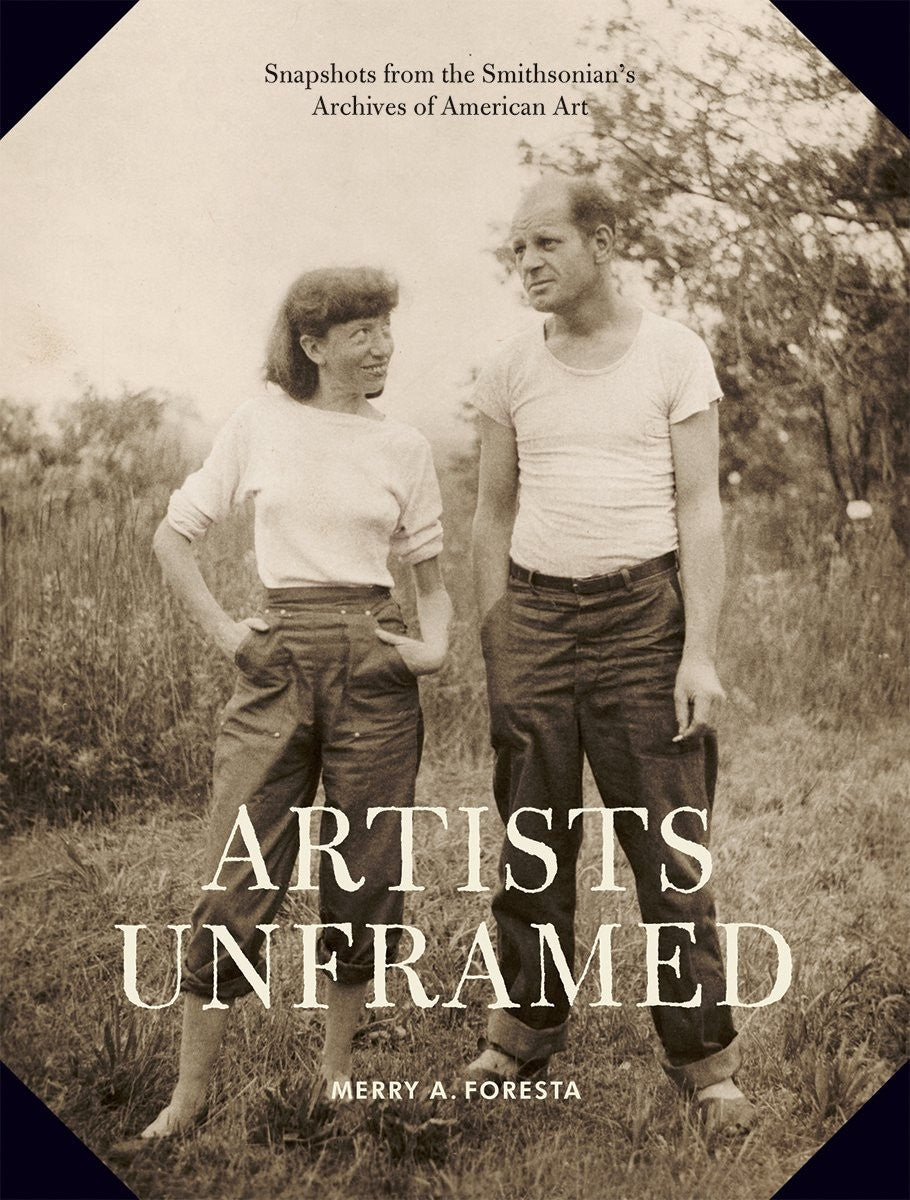 Artists Unframed : Snapshots from Smithsonian's Archives  American Art: Foresta